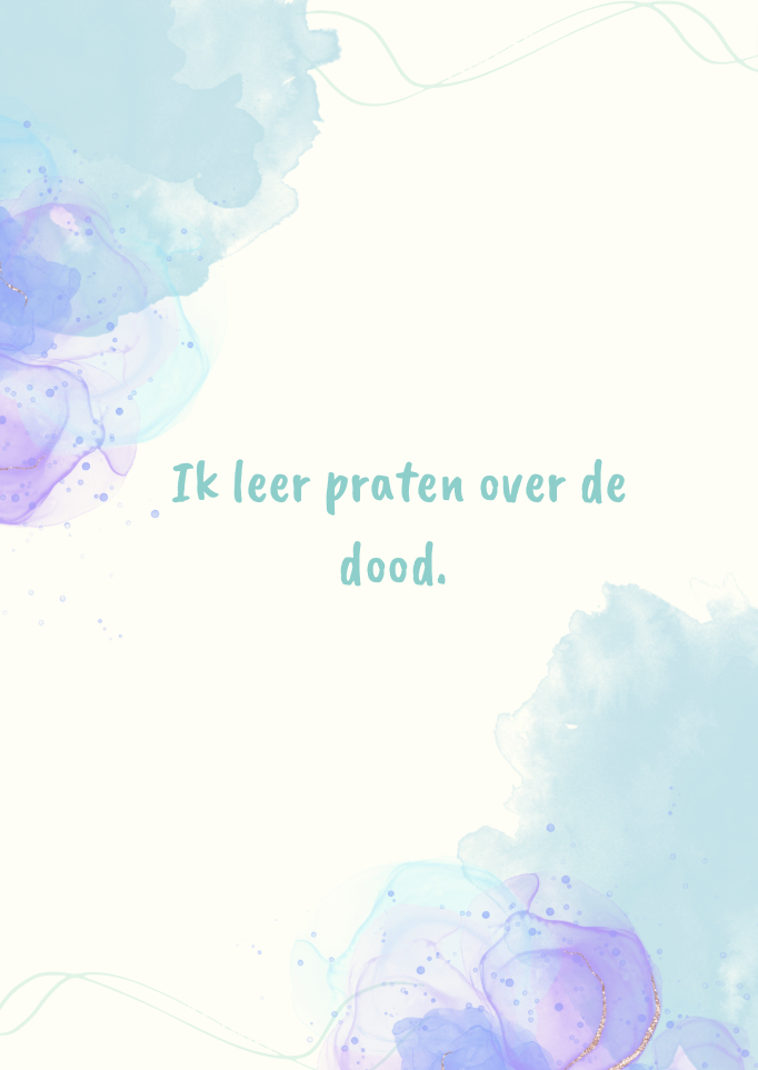 Werkschrift ik leer praten over de dood